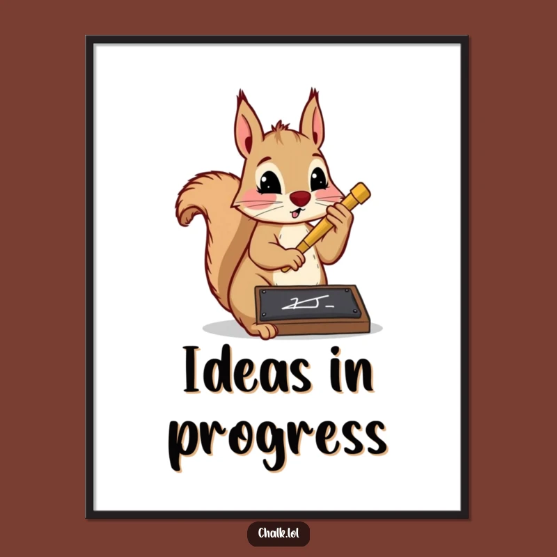 Funny Squirrel Scholar Poster: Dedicated Learning Art, Perfect Funny Gift for Study Nooks