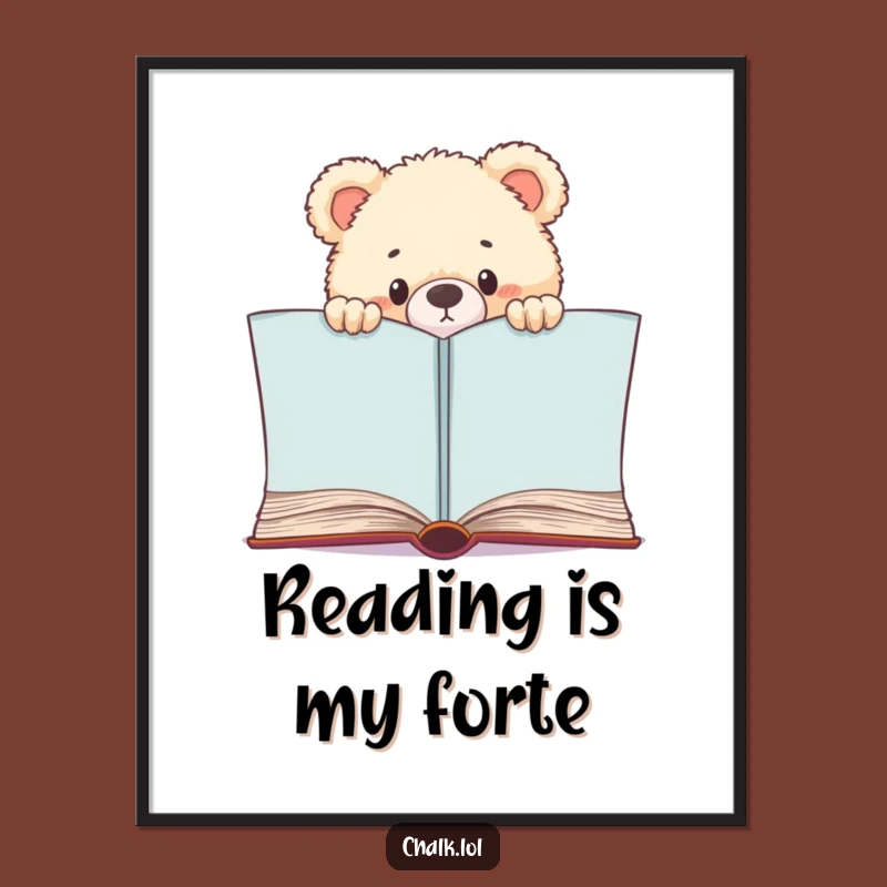 Funny Bear Cub Bookworm Poster: Whimsical Reader Art, Perfect Funny Gift for Decor